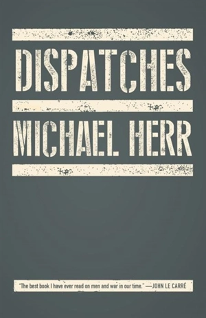 Dispatches - Herr, Michael