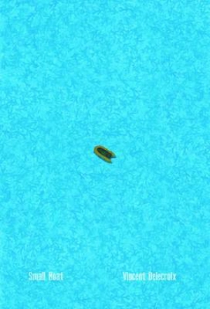 Small Boat - Vincent Delecroix