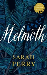 Melmoth - Sarah Perry