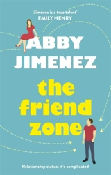 The Friend Zone - Abby Jimenez
