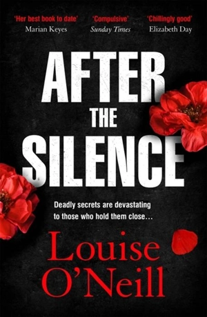 After the Silence - Louise O'Neill