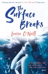 The Surface Breaks - Louise O'Neill