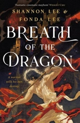 Breath of the Dragon - Fonda Lee