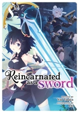 Reincarnated as a Sword (Light Novel) Vol. Vol. 8 - Tanaka, Yuu