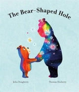 The Bear-Shaped Hole - John P. Dougherty