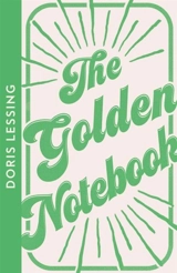 The Golden Notebook - Lessing, Doris