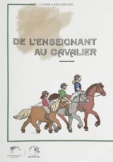De l'enseignant au cavalier - Poney-club de France