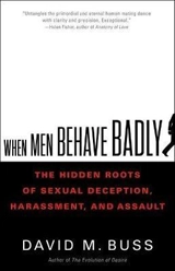 When Men Behave Badly - David M. Buss