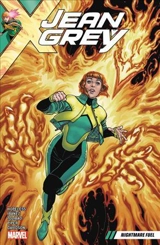Nightmare Fuel : Jean Grey Vol. 1 - Dennis Hopeless