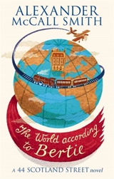 The World According to Bertie Vol. 4 - Alexander McCall Smith