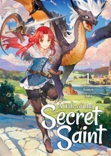 A Tale of the Secret Saint (Light Novel) Vol. Vol. 1 - Touya