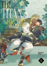 The Titan's Bride Vol. Vol. 6 - ITKZ