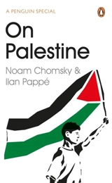 On Palestine - Chomsky, Noam, Barsamian, David