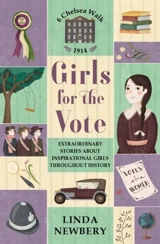 Girls for the Vote - Linda Newbery
