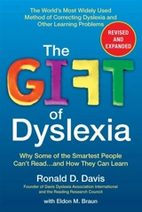 The Gift of Dyslexia - Ronald D. Davis