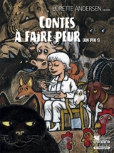 Contes à faire peur (un peu !) - Lorette Andersen