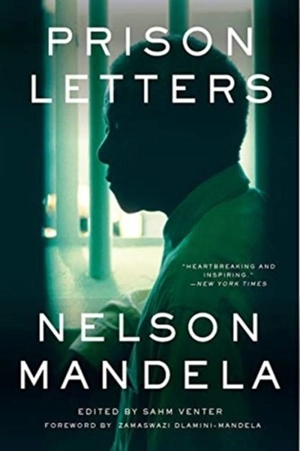 Prison Letters - Mandela, Nelson