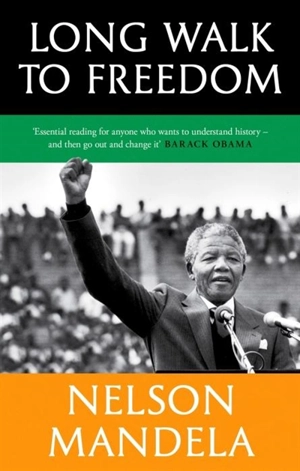 Long Walk to Freedom - Mandela, Nelson