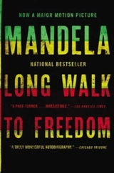 Long Walk to Freedom : The Autobiography of Nelson Mandela - Mandela, Nelson