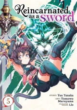 Reincarnated as a Sword Vol. Vol. 5 - Tanaka, Yuu
