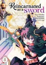 Reincarnated as a Sword (Manga) Vol. Vol. 8 - Tanaka, Yuu