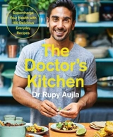 The Doctor's Kitchen - Rupy Aujla