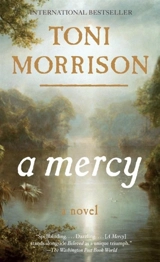 A Mercy - Morrison, Toni