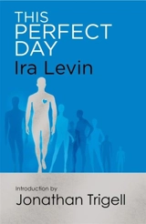 This Perfect Day - Levin, Ira