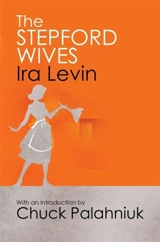 The Stepford Wives - Levin, Ira
