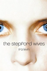The Stepford Wives - Levin, Ira