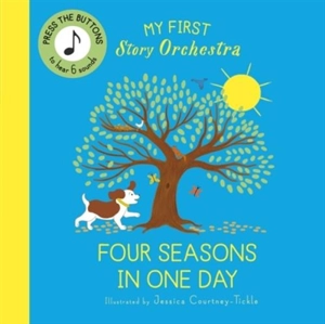 The Four Seasons in One Day - Jessica Courtney-Tickle
