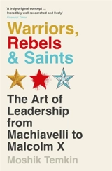 Warriors, Rebels and Saints - Moshik Temkin