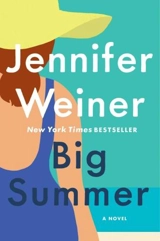 Big Summer - Jennifer Weiner