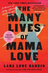 The Many Lives of Mama Love - Lara Love Hardin