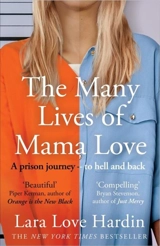 The Many Lives of Mama Love - Lara Love Hardin