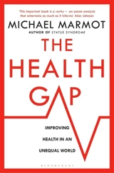 The Health Gap - Michael G. Marmot