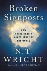 Broken Signposts - Wright, N. T.