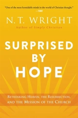 Surprised by Hope - Wright, N. T.