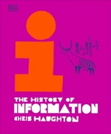 The History of Information - Haughton, Chris,  Haughton, Chris (ILT)