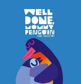 Well Done, Mommy Penguin - Haughton, Chris,  Haughton, Chris (ILT)