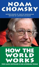 How the World Works - Chomsky, Noam, Barsamian, David