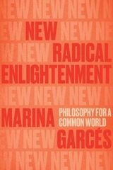 New Radical Enlightenment - Marina Garcés