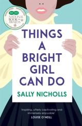 Things a Bright Girl Can Do - Sally Nicholls