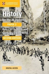 History for the Ib Diploma Paper 3 : Coursebook with Digital Access - Mike Wells