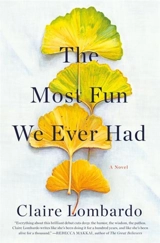 The Most Fun We Ever Had - Claire Lombardo
