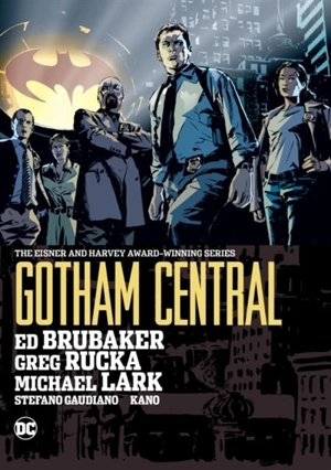 Gotham Central Omnibus (2022 edition) - Greg Rucka