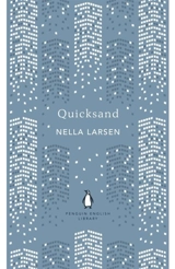 Quicksand - Nella Larsen