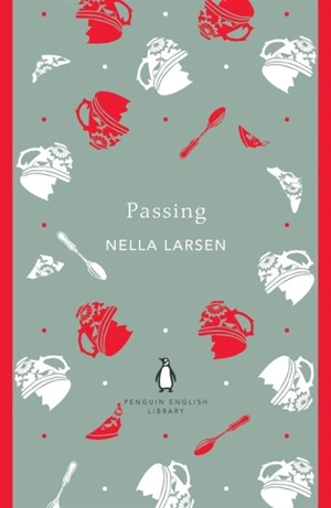 Passing - Nella Larsen