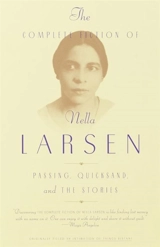 The Complete Fiction of Nella Larsen - Nella Larsen