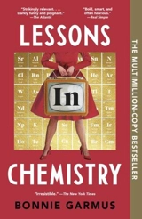 Lessons in Chemistry - Garmus, Bonnie